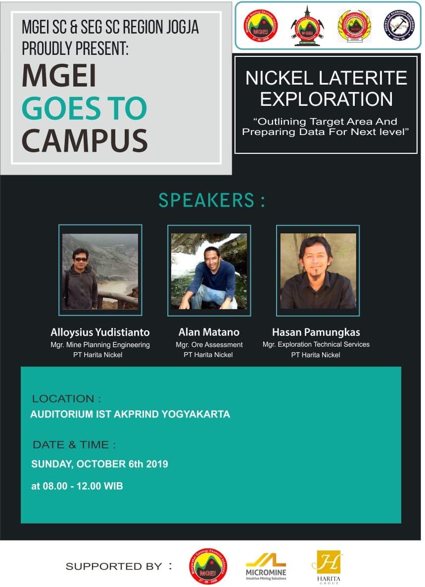 [MGEI GOES TO CAMPUS]

NICKEL LATERITE EXPLORATION “Outlining Target Area And Preparing Data for Next Level”

SPEAKERS: Alloysius Y., Alan M., Hasan P. from PT HARITA NICKEL

Sunday, 06 October 2019 (08.00 WIB), Auditorium IST AKPRIND YOGYAKARTA 
#MGEIgoestoCampus <a href="/MGEIOfficial/">Pengurus Pusat MGEI</a>
