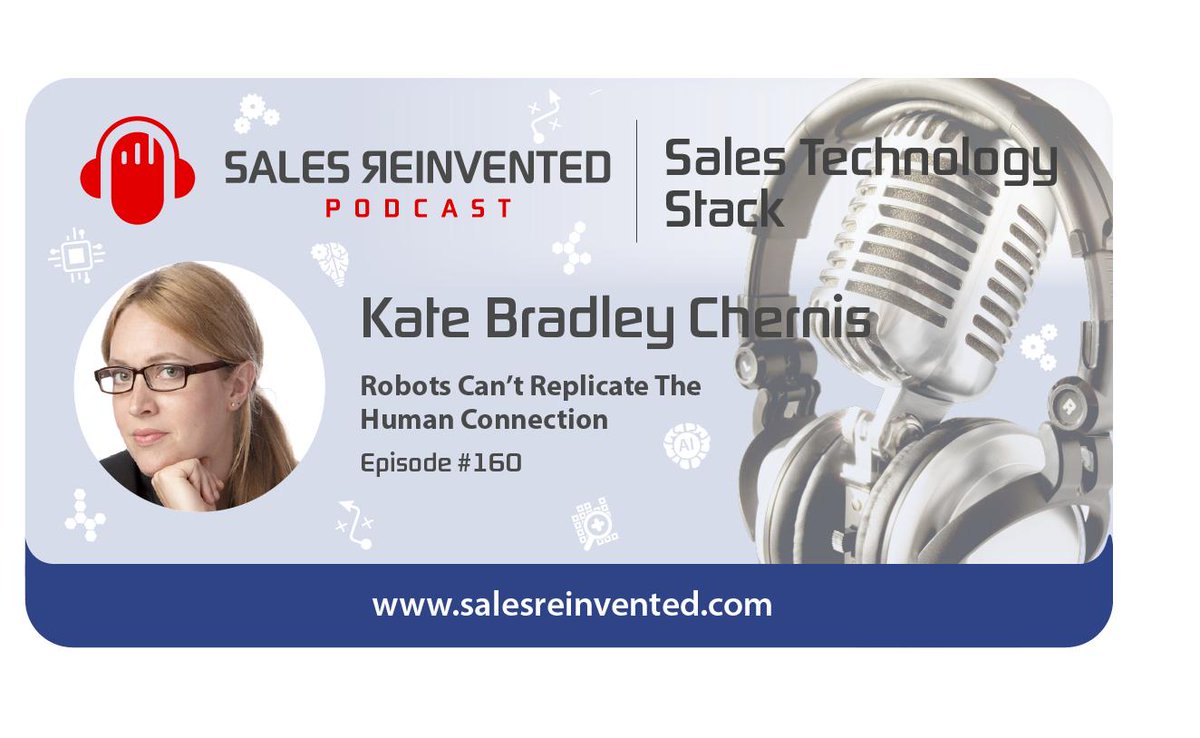 salesreinvented's tweet photo. https://t.co/Z4vKXTqCrk Another amazing episode from our Sales Technology Stack Series, in this episode Kate Bradley Chernis explains 'Why Robots Can't Replicate the Human Connection' #salestechnologystack #salesreinvented @outlandosmedia https://t.co/VQCMmEHwOf