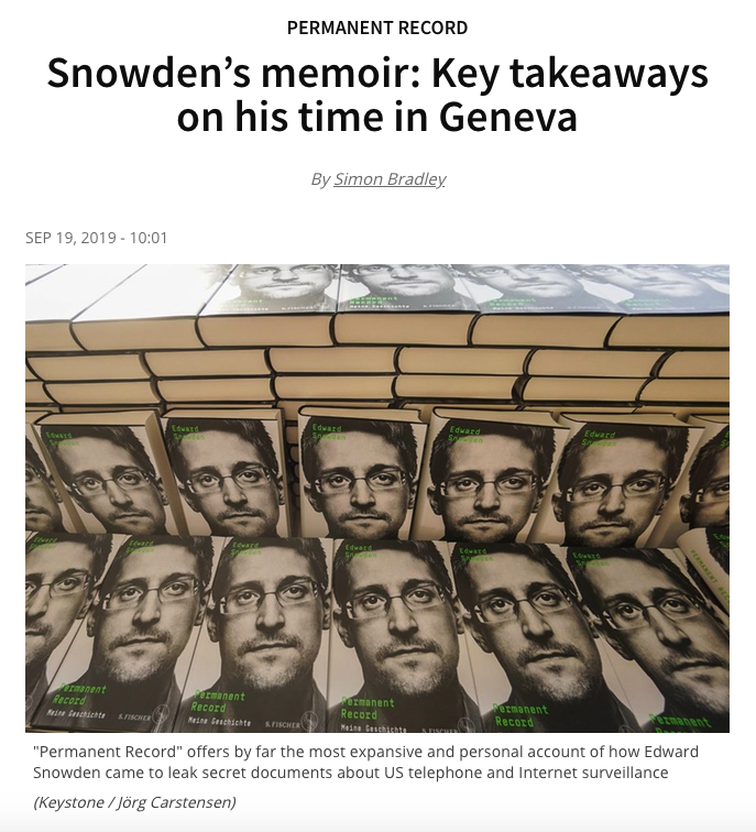 26) An excellent swissinfo article from last month highlighted Snowden's time in Geneva.He worked out of the US Mission in Geneva and was given a diplomatic cover.In my opinion, these passages are all very fascinating. I suggest reading them closely. https://www.swissinfo.ch/eng/permanent-record_key-takeaways-from-snowden-s-book-on-his-geneva-spying/45239584