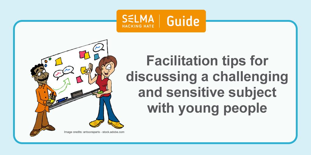 BartVerswijvel's tweet photo. The #SELMA_eu project has published a guide with facilitation tips to discuss challenging and sensitive subjects, such as #HateSpeech, with young people. Download it here: https://t.co/XoVhDXnZ44
#HackingHateWeek #onlinehatemooc https://t.co/CkVIupFG15