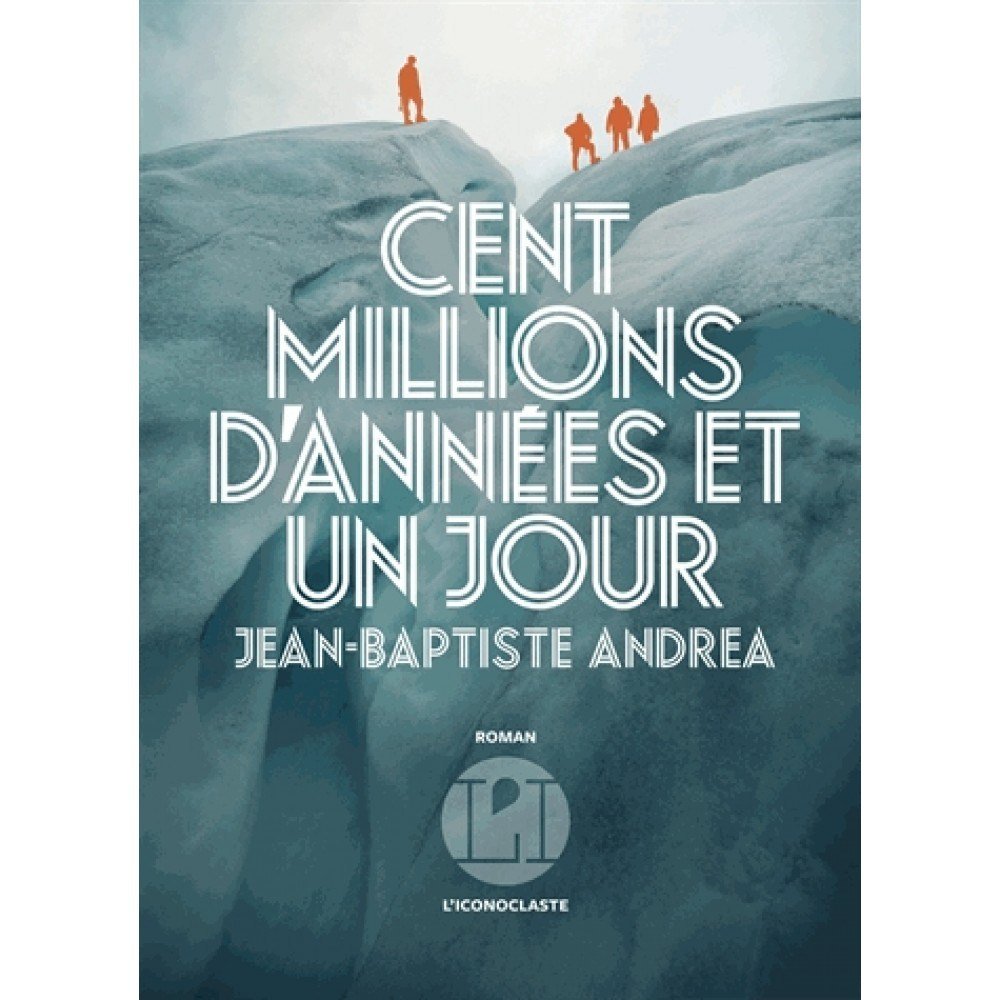 Librairie_Mude's tweet photo. Cent millions d’années et un jour, de Jean-Baptiste Andrea https://t.co/GHoHHw3Sec https://t.co/n7yI8glhRj