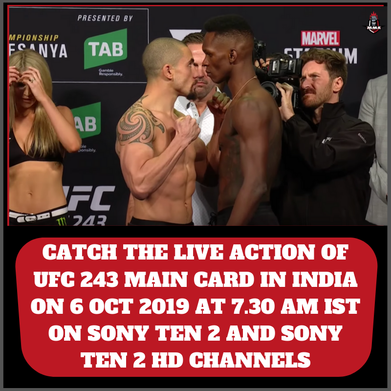 MMAIndiaShow's tweet photo. #IndianMMA fans can catch the live action of #UFC243 Main Card tomorrow 6th October 2019 at 7.30 AM on #Sonyten2 and #SonyTen2HD Channels and #Sonyten3 and #SonyTen3HD in Hindi.
.@SPNSportsIndia #UFC243 #Melbourne .@ufc #ufc #mma #UFC243 #robertwhittkaer #stylebender https://t.co/h7KxvUWVOu