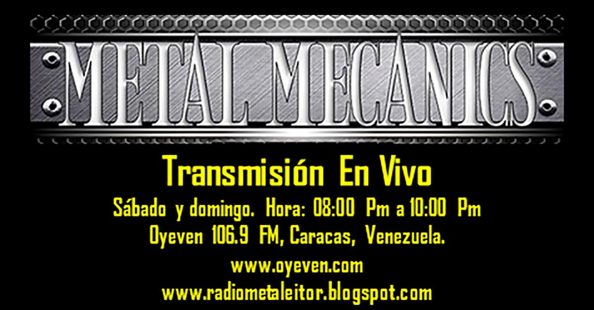 #MetalMecanics, conducido y producido por Jesús Aponte "JM" <a href="/VozJM/">Metal Mecanics</a>, es retransmitido vía podcast en Circuito Radial ubicado en cerebrosexprimidos.com.ve. 
#Escucha_ahora #LetsRock
