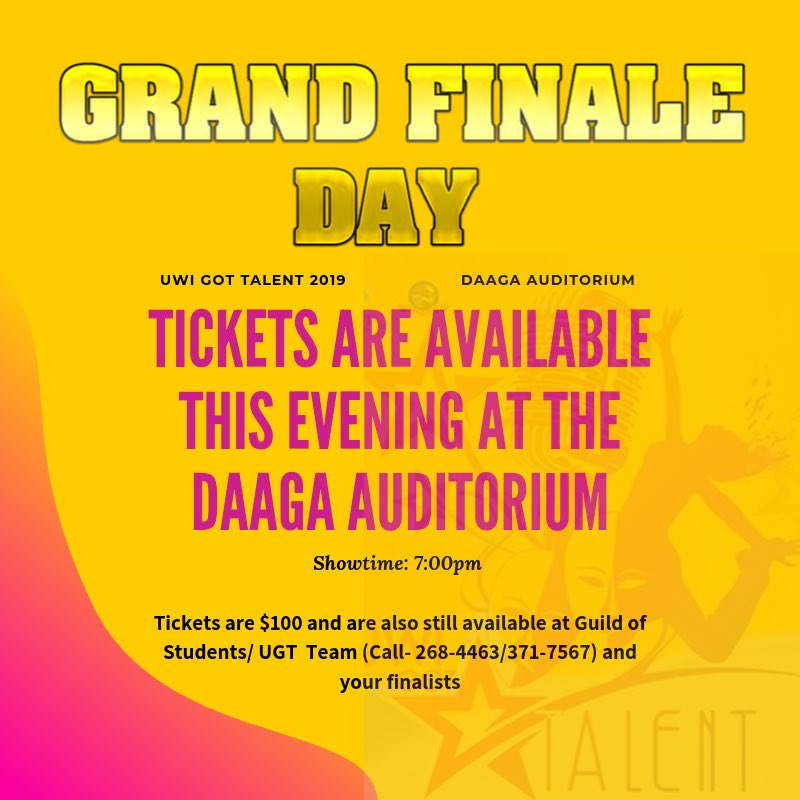 uwigottalentsta's tweet photo. THE DAY IS HERE! The UWI Got Talent Grand Finale ‼️
.
Don’t have your ticket ❓
.
Get them at the door, for the SAME price JUST $100.00‼️
.
Don’t miss your chance to attend .. Remember showtime is 7:00pm at the Daaga Auditorium! It’s an experience you can’t afford to miss🎊🎉 https://t.co/A2GZVE78Ok