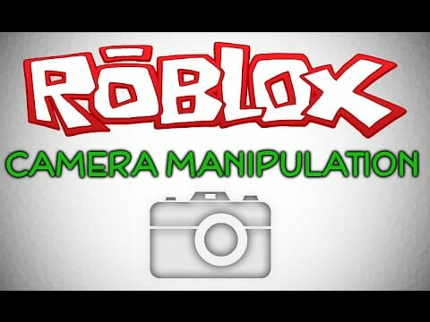Pcgame On Twitter Epic Camera Manipulation Tutorial Roblox