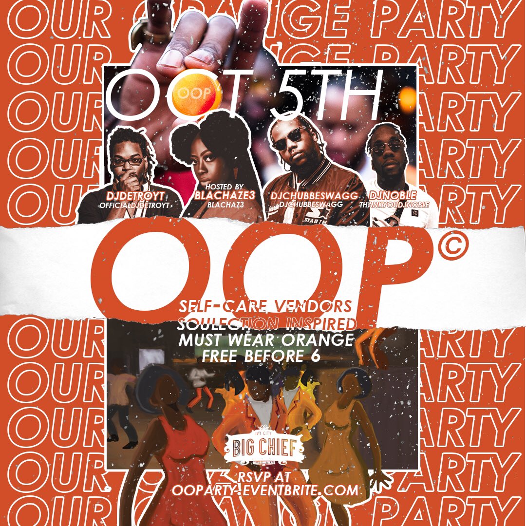 Our Orange Party is here! Come out to Big Chief today and show your orange and you MUST wear orange. Free before 6P. Visit our calendar for more details and RSVP links!! 🔸