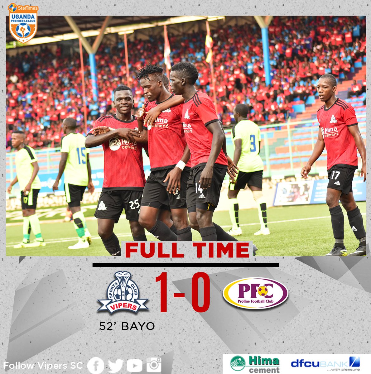 VipersSC's tweet photo. FULL TIME 

Vipers SC 1-0 Proline FC

Fahad Bayo’s goal seals all three points for the Venoms!!!

#VIPPRO | #StarTimesUPL https://t.co/Zp803repca