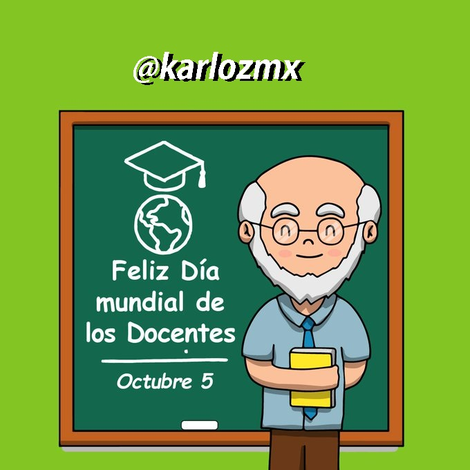 karlozmx's tweet photo. feliz día a todos los y las docentes 👏 https://t.co/0KnZ7NqKqX