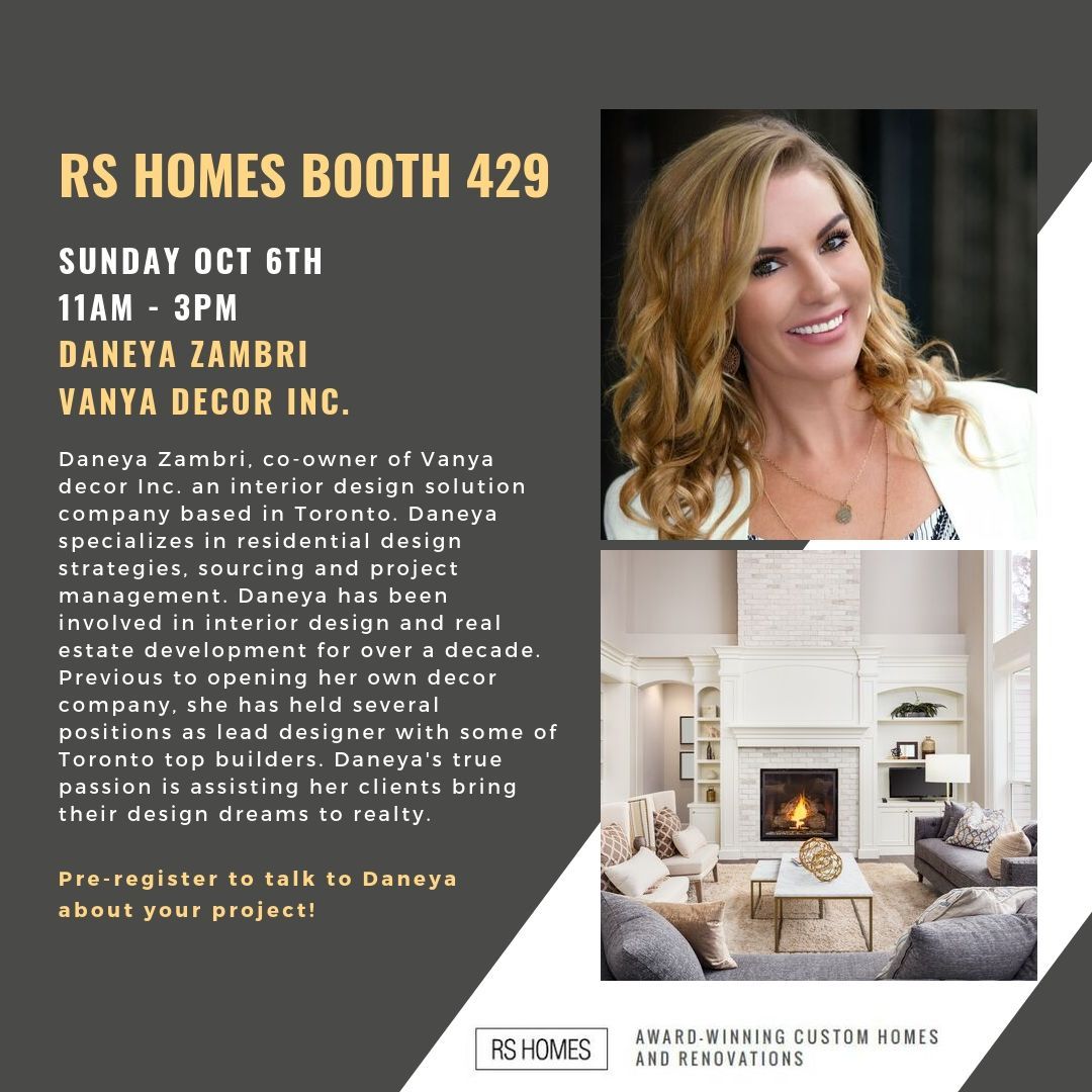 RS_Homes's tweet photo. Join us at #FallHomeShow booth 429 on Sunday for an exclusive FREE consultation session with designer Daneya Zambri, co-owner of Vanya Decor Inc. See you there! β
Pre-book an appointment with Daneya by emailing info@rshomes.ca, slots are limited so hurry up!
β https://t.co/BSaslCwOkk