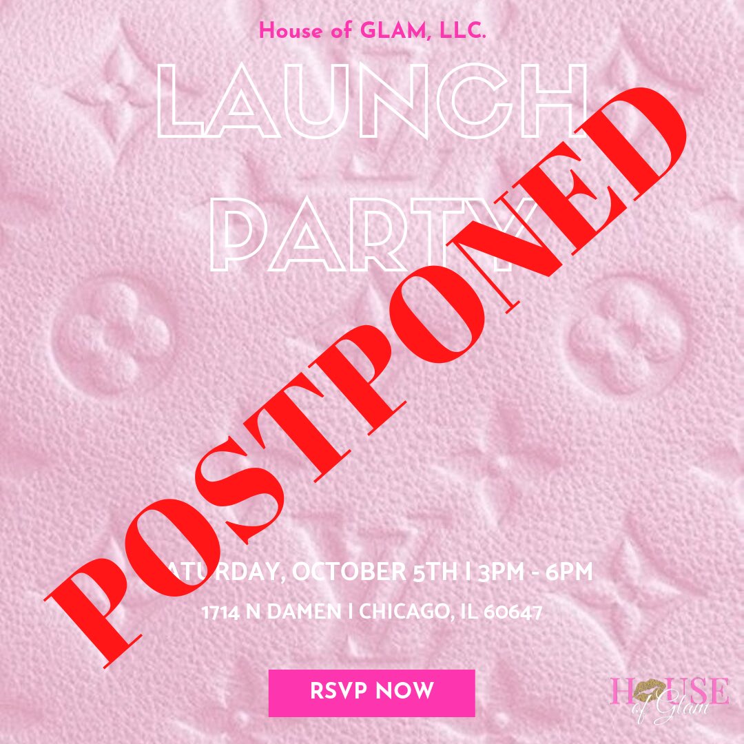 glamsquaduiuc's tweet photo. Due to unforeseen circumstances, the House of GLAM, LLC. Launch Party has been postponed. But don’t worry, we will be back in action very soon💕 Stay tuned! https://t.co/MAiBynaEsK
