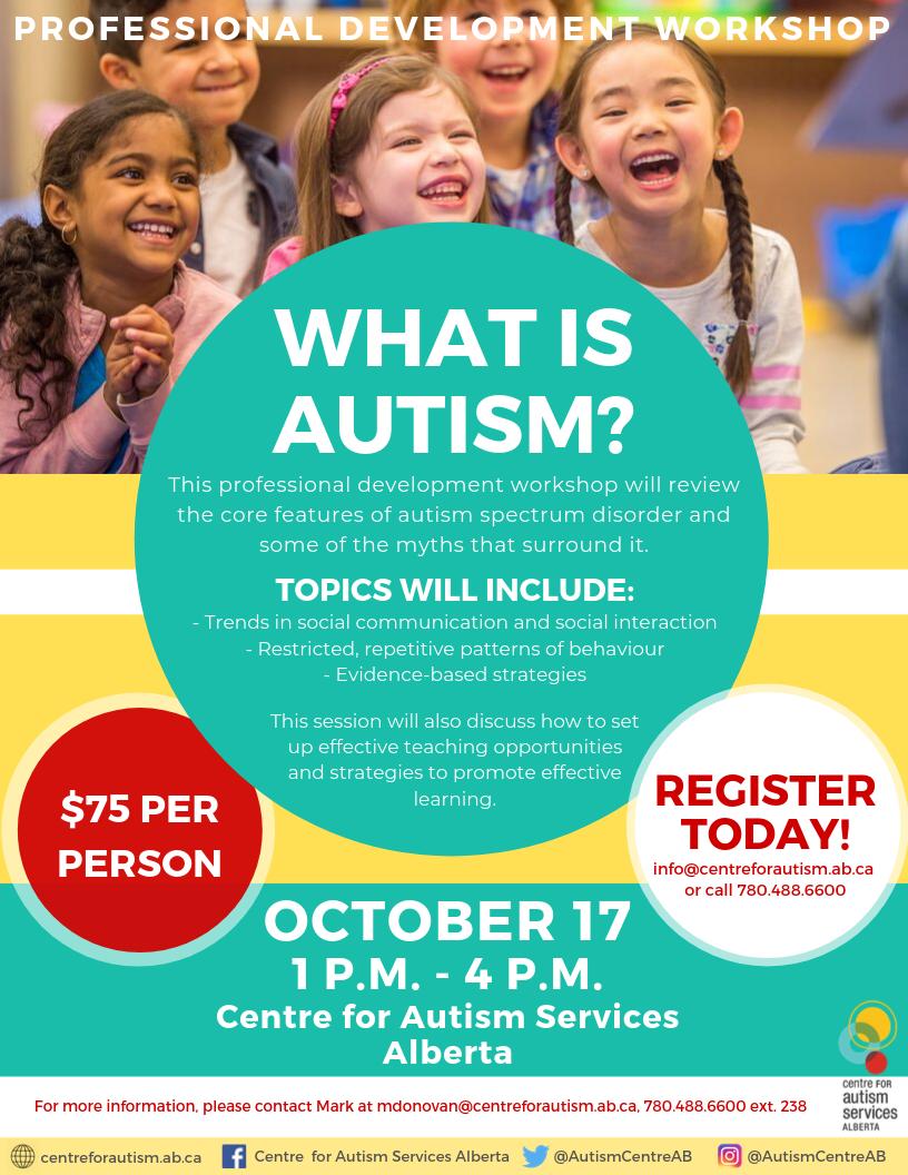 autismcentreAB's tweet photo. PROFESSIONAL DEVELOPMENT OPPORTUNITY! Join us on Oct 17, 1 - 4 pm for our "What is Autism?" PD Workshop! This session will review the core features of ASD & some of the myths that surround it. Register yourself & your team today https://t.co/6dZNua2Rxj #AutismCentreAB #PDworkshop https://t.co/oy21JBBrzD