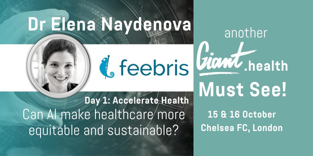 GIANT_health's tweet photo. Meet Dr Elena Naydenova | @feebris she is speaking on Day 1: Accelerate Health

Join us📍London, England, 15 &amp; 16 October📆
#GIANThealth19 #healthcare #DigitalHealth

Ticket👇
https://t.co/9GuOXde9FD https://t.co/foper3aNsf