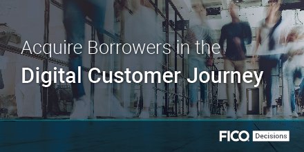 FICO_corp's tweet photo. Acquire Borrowers in the #Digital #Customer Journey! Interested in learning more? Get our complimentary white paper on the subject: Point of Sales: The New Battleground for Bank Marketers https://t.co/fX8ajK8HwL #lending #fintech #bankingtech #decisiontechnology https://t.co/HfkH5y2kKf