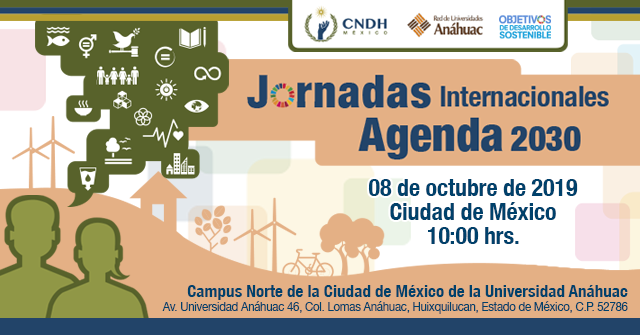 CNDH's tweet photo. Te invitamos a las Jornadas Internacionales #Agenda2030 cuyo objetivo es analizar los avances y retos que tiene 🇲🇽 frente a los 17 Objetivos del Desarrollo Sostenible de @ONU_es.

🗓 8 de octubre
⏰ 10:00 am
📍 Universidad Anáhuac, Campus @anahuac https://t.co/cWKuqagxeB