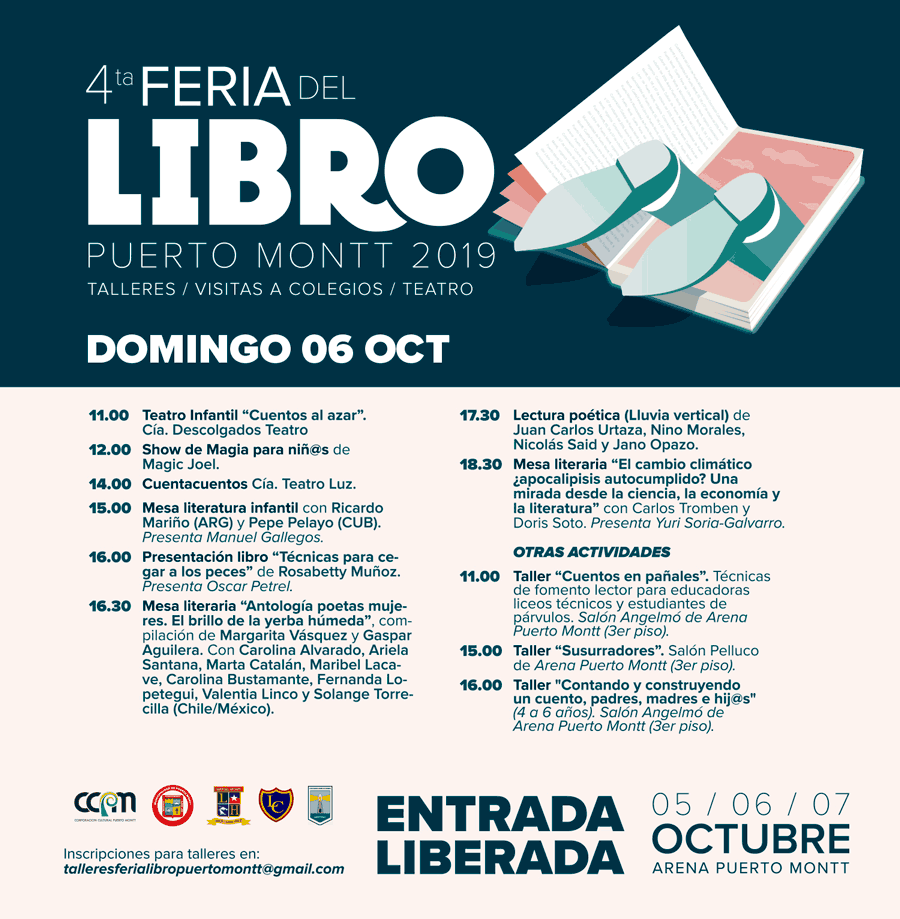 4a. Feria del Libro en <a href="/arenaptomontt/">Arena Puerto Montt</a>, 5, 6 y 7 de octubre. Domingo a partir de las 11:00 horas. Entrada liberada. Teatro, talleres, lecturas, presentación de libros, etc.