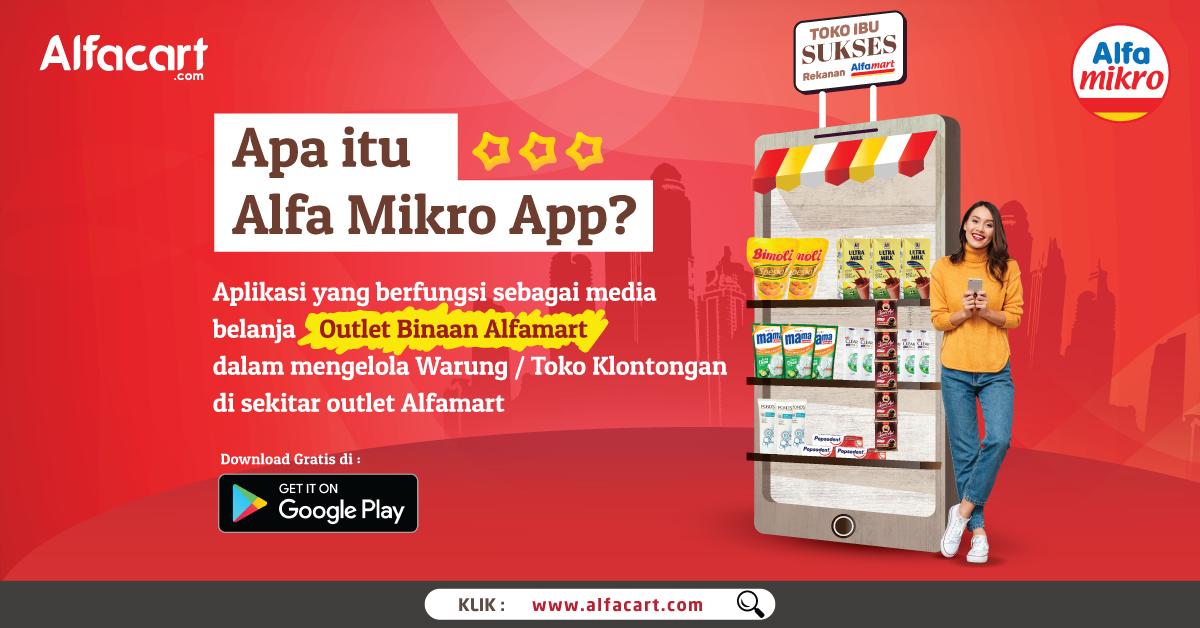 Fitur Aplikasi Baru Alfamart AlfaMikro