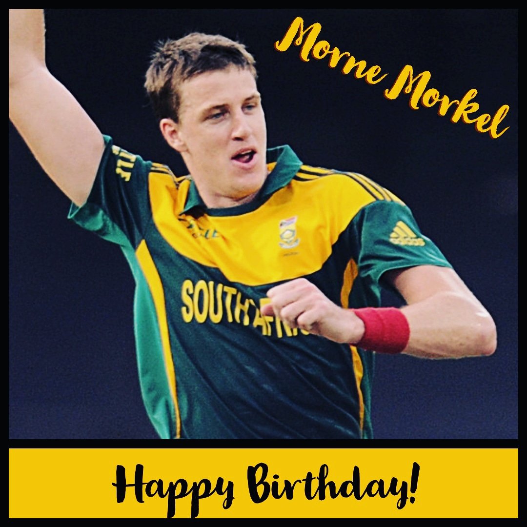 Happy Birthday Morne Morkel!   