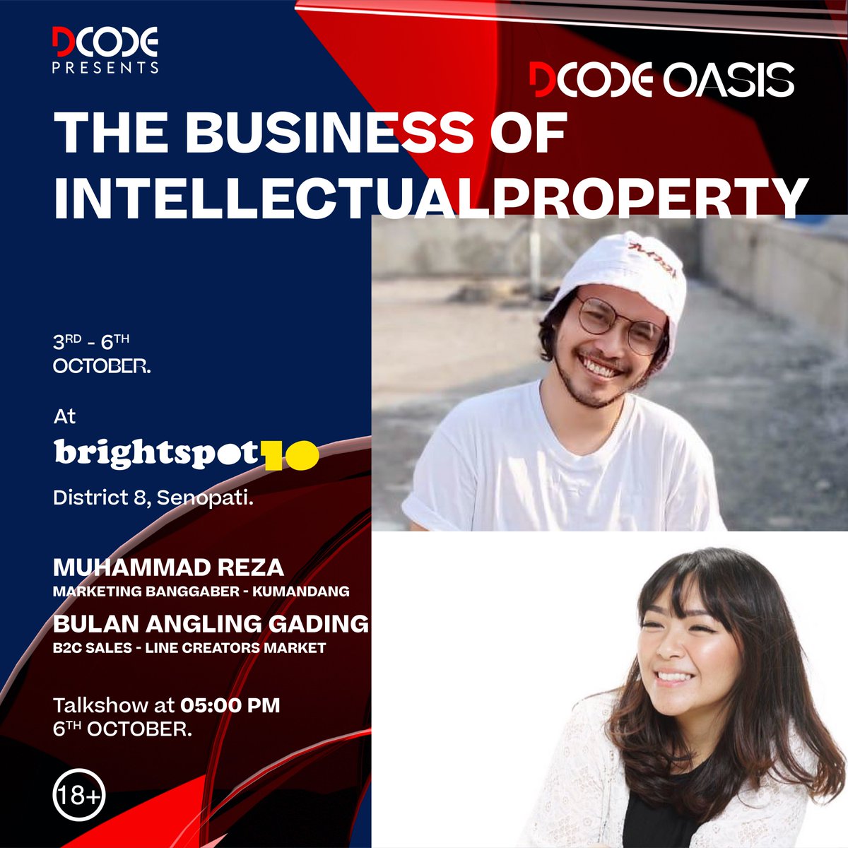 brightspotMRKT's tweet image. The last day of DCODE OASIS! Come and join us to be inspired by passionate speakers for today! 

Don't forget to take the best shot on DCODE OASIS and get a chance to win the exclusive prizes!

#worldofDCODE
#DCODExBrightspot