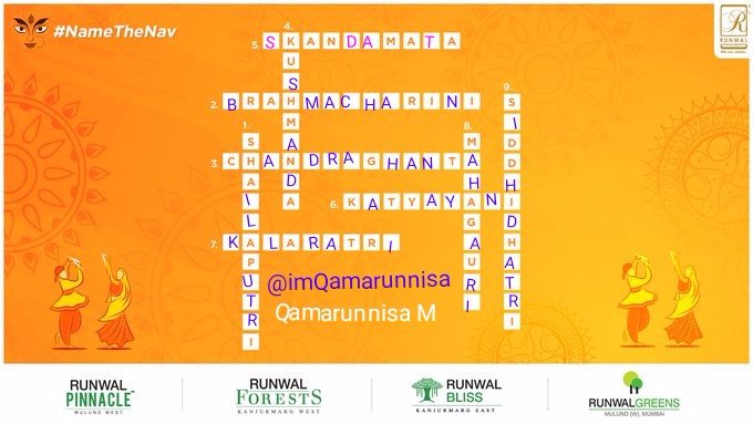 imQamarunnisa's tweet photo. @RunwalOfficial Across:
5.SKANDMATA
2.BRAHMACHARINI
3.CHANDRAGHANTA
6.KATYAYANI
7.KAALRATRI
Down:
4.KUSHMANDA
1.CHANDRAGHANTA
8.MAHAGAURI
6.KATYAYANI
#NameTheNav #RunwalGroup #navratri @RunwalOfficial❤️
@mudistha @karan875 @blessedkamal @missnakhro17 @prashpatel_ @ranchikuldeep @Sankesh995 https://t.co/J0a2Z8vtm9
