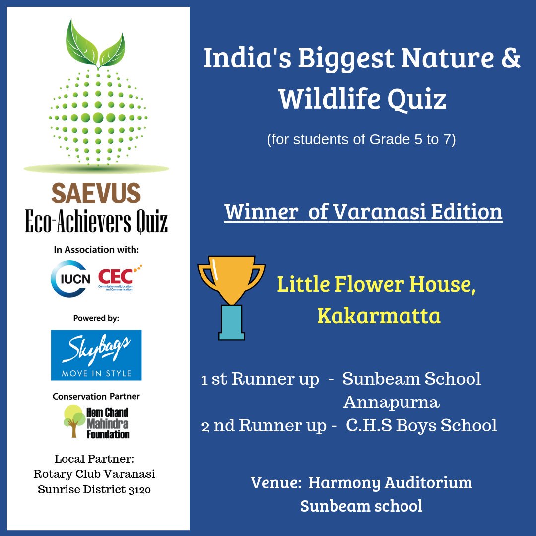SaevusWildlife's tweet photo. We are happy to announce the Winner of #VaranasiEdition of Saevus Eco Achievers Quiz 2019-20 is LITTLE FLOWER HOUSE, KAKARMATTA held on 5th oct at Harmony Auditorium Sunbeam School.

CONGRATULATIONS to all the winners!!!!

#iamanecoachiever #Skybags #wildlife #quiz #schoolquiz https://t.co/tJKjauW9lM