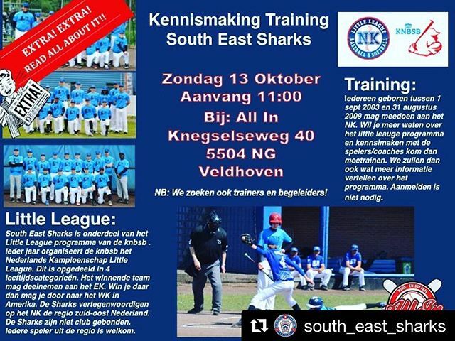 #Repost @south_east_sharks
・・・
Nog een kans om vrijblijvend mee te doen met een Little League training in de regio Zuid-Oost. #season2018 020StartsHere! ift.tt/2OmP6oU