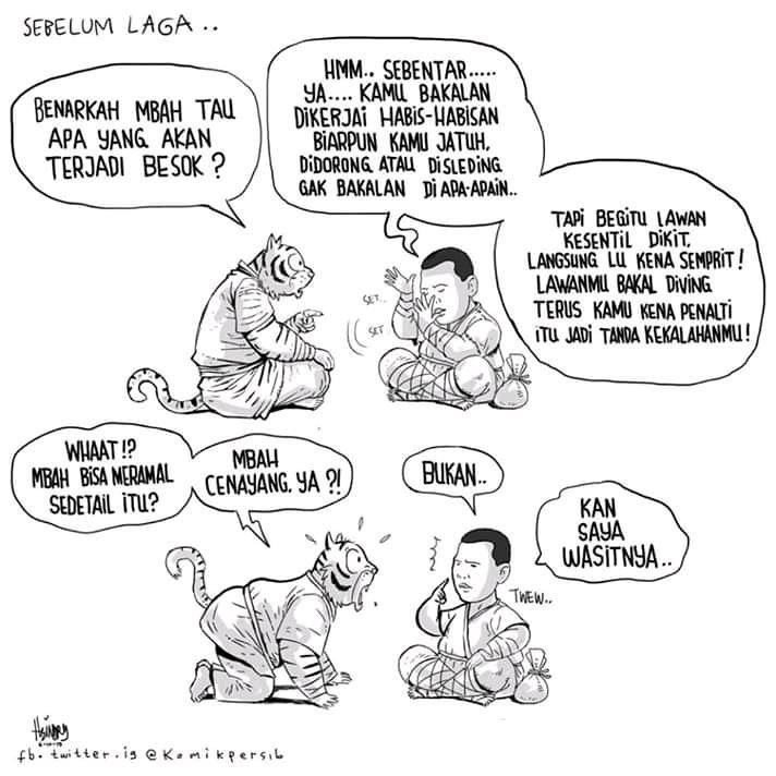 Balada bocoran... 
Dan bocor juga akhirnya gawang maung besoknya...