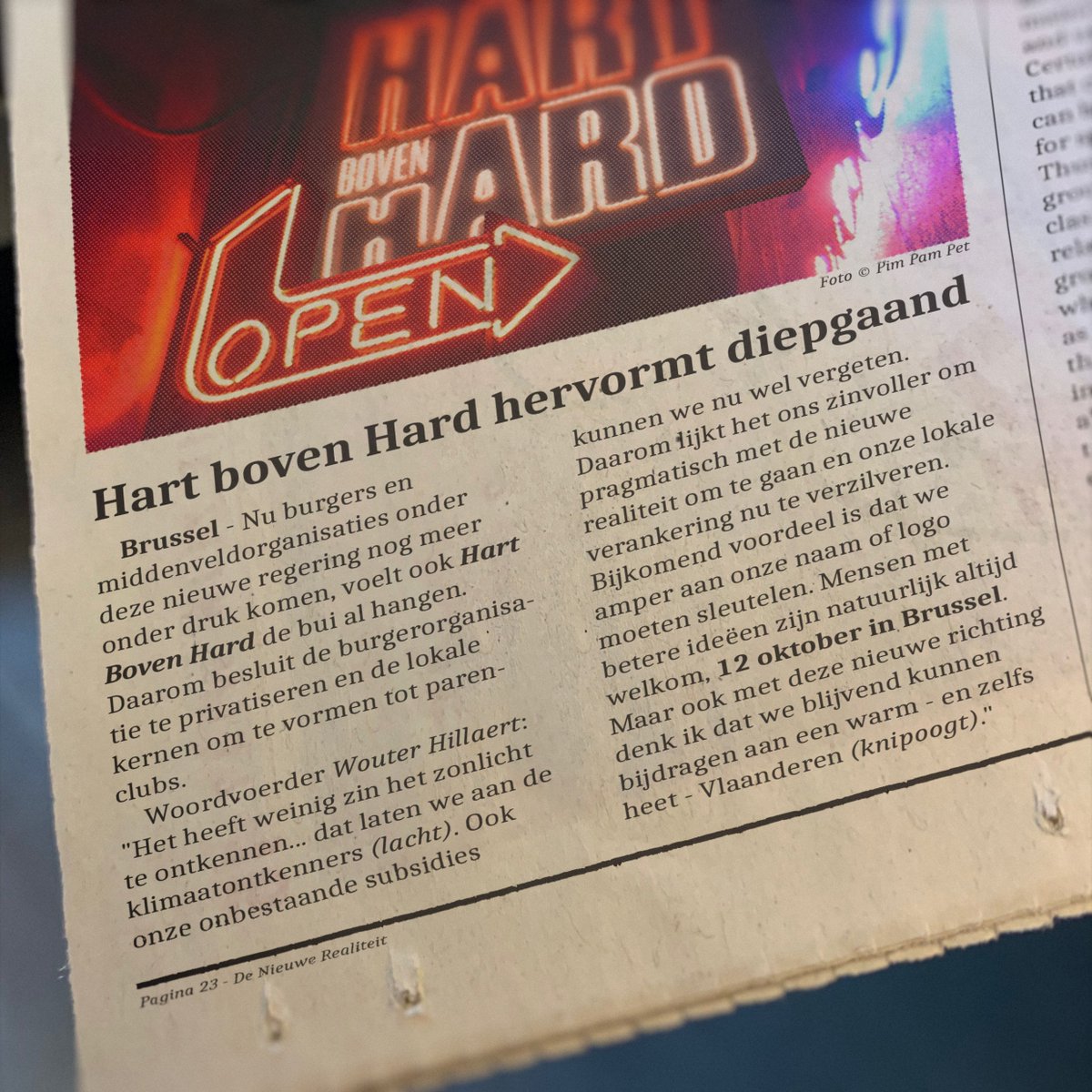 HART BOVEN HARD HERVORMT DIEPGAAND
"Mensen met betere ideëen zijn natuurlijk altijd welkom, 12 oktober in Brussel. Maar ook met deze nieuwe richting denk ik dat we blijvend kunnen bijdragen aan een warm - en zelfs heet - Vlaanderen (knipoogt)."