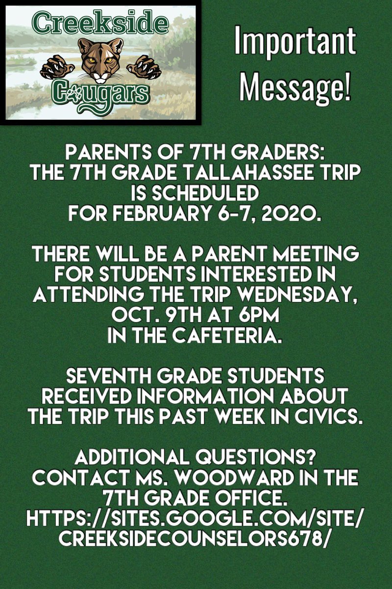Important 7th Grade Parent Meeting! Information for the 7th Grade Tallahassee Trip will be shared! #CreeksideVCSRocks