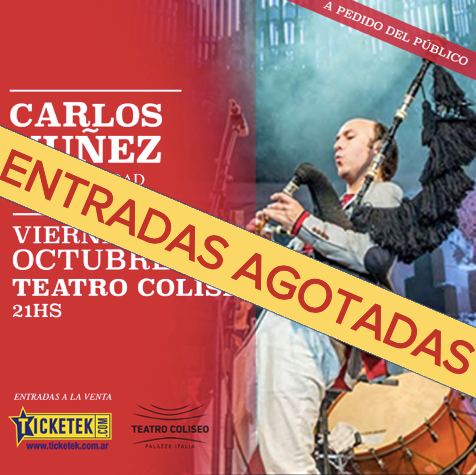GIproducciones's tweet photo. ENTRADAS TOTALMENTE AGOTADAS para presentación de CARLOS NUÑEZ del viernes 11 de Octubre en el @teatrocoliseo de #buenosaires

PRODUCE: #FLISER y #GENTILIRREVERENCIA https://t.co/ESqJTFv45l