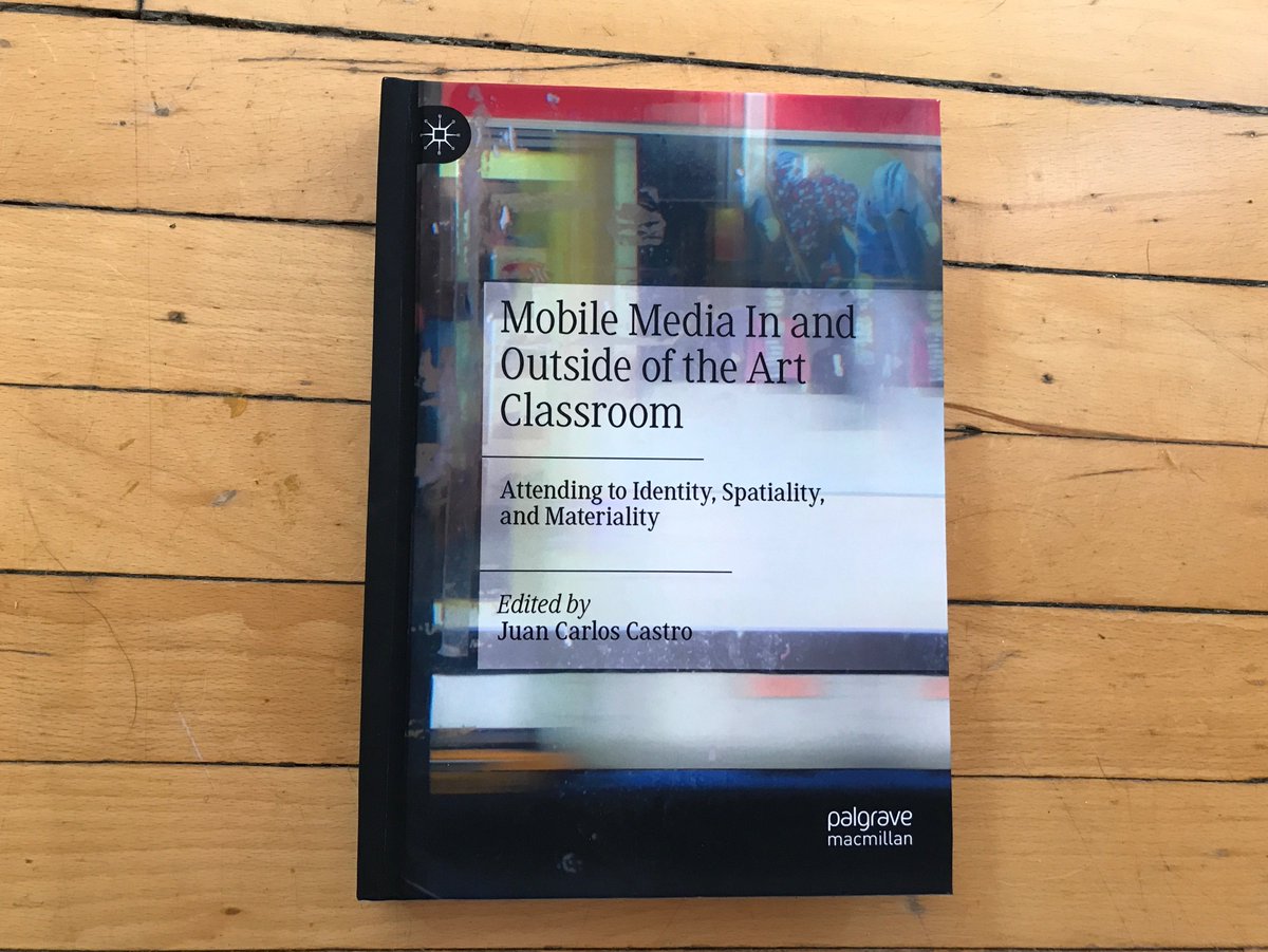 🥳 Got a chapter in this #JustPublished book by @PalgraveEducate: @juan_c_castro (Ed.) explores educational effects on #studentlearning using a creative visual arts curriculum designed for #mobilemedia in art classrooms. Check it out!
bit.ly/2Mgw7tv