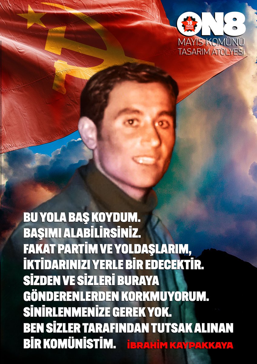 ON8MAYIS's tweet photo. #İbrahimKaypakkaya 

Bu yola baş koydum. Başımı alabilirsiniz. Fakat partim ve yoldaşlarım, iktidarınızı yerle bir edecektir. Sizden ve sizleri buraya gönderenlerden korkmuyorum. Sinirlenmenize gerek yok. Ben sizler tarafından tutsak alınan bir komünistim…
Hasan Zengin 
anlatımı https://t.co/PIrbKv8azW