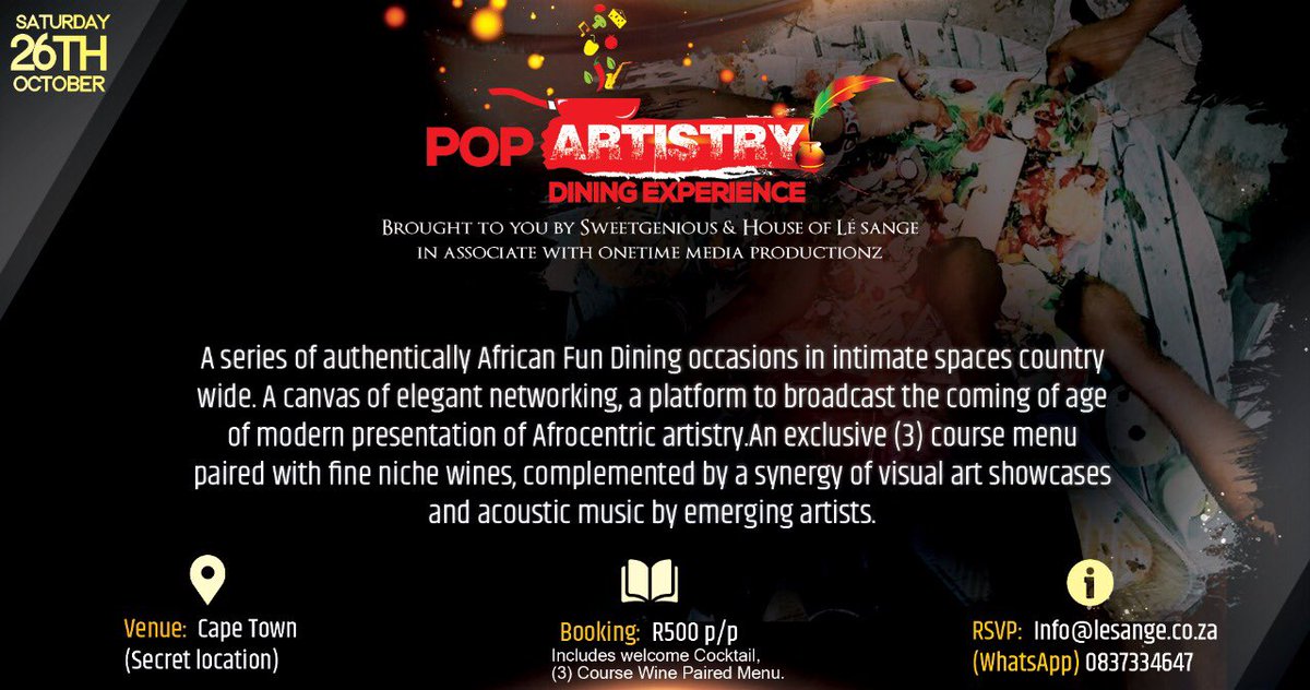 EdutainmentTour's tweet photo. #PopArtistryDiningExprerience is all about celebrating authentically African food and taking it to the world. We hope you’re ready for what’s coming. Cape Town you’re up on 26 October. Book early if you’d like a seat at the table. https://t.co/sAYhnW10dI