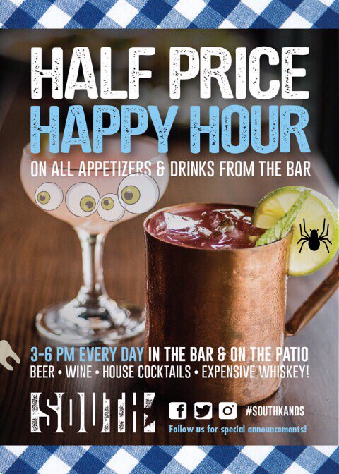 South_Kitchen's tweet photo. Nothing Scary about Half Price Happy Hour! Every day from 3-6pm pay half price on all the alcohol and appetizers! Boo! 😂 😋 🍻 https://t.co/DIZmx0G1qa