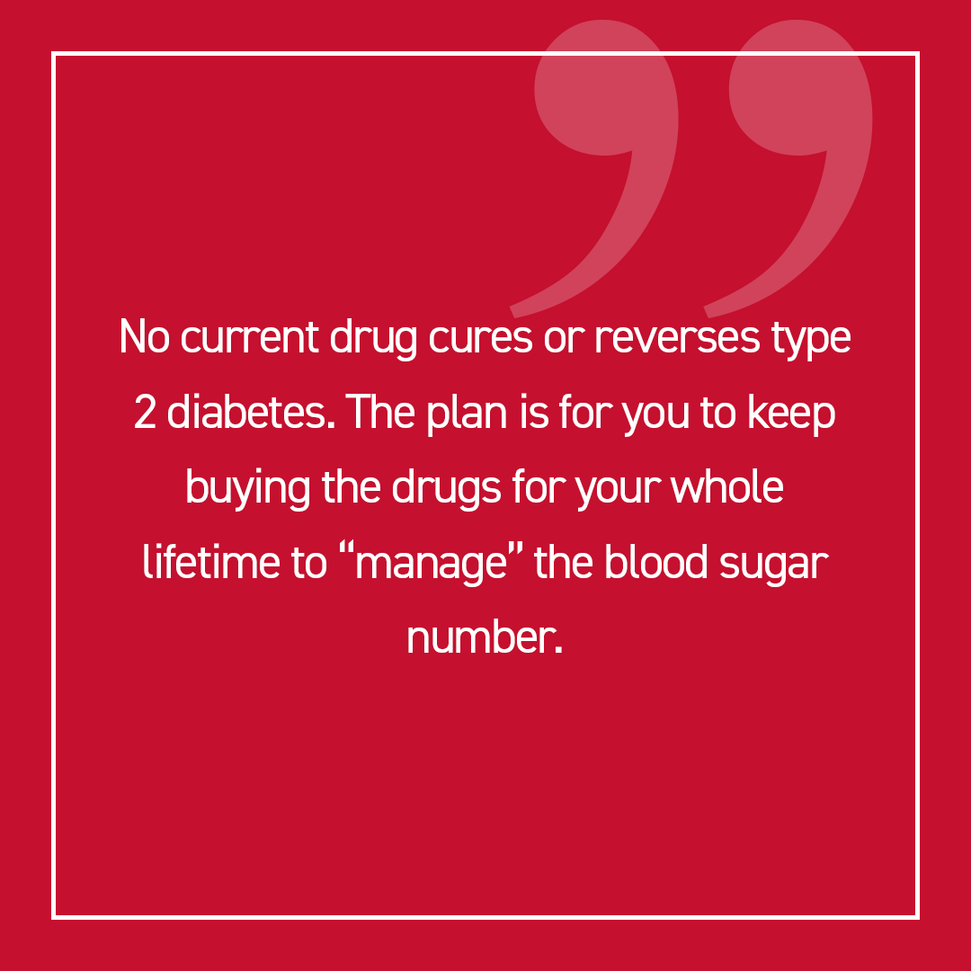 Taking the medications might keep you out of the hospital with wildly out-of-control blood sugar, but it is not stopping the devastating progression of the disease. Learn how to treat diabetes at its root cause: bit.ly/drkentsasse 
#type2diabetes