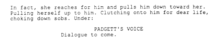 "In fact, she reaches for him and pulls him down toward her. Pulling herself up to him. Clutching onto him for dear life, choking down sobs."The end! #XFScriptWatch  #Milagro
