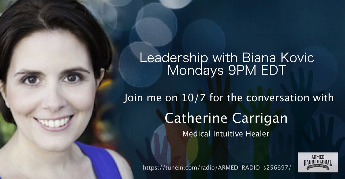 Because you make the difference, don’t forget to tune in to the Leadership with Biana Kovic Show tomorrow night (Monday) 9pm EDT on Armed Radio Global. tunein.com/radio/ARMED-RA… Special guest is Catherine Carrigan <a href="/CSCarrigan/">Catherine Carrigan</a>, Medical Intuitive Healer #leadership #learn2lead