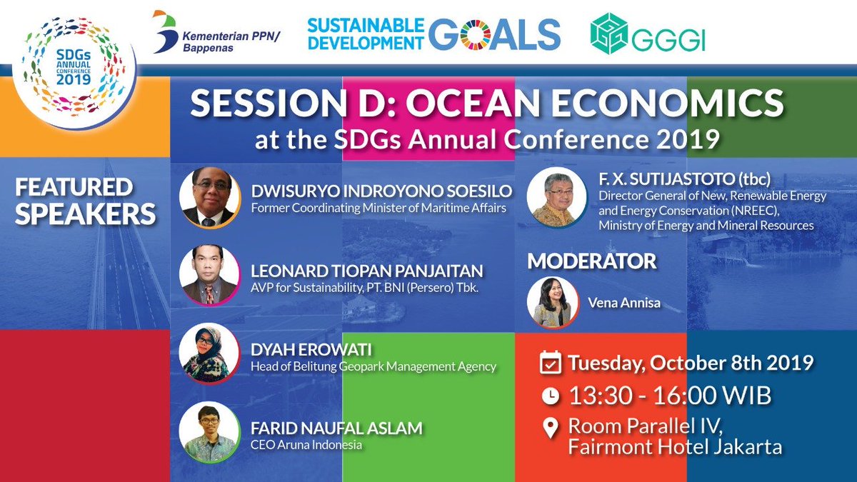 GGGIIndonesia's tweet photo. Besok! Mari bergabung bersama kami di sesi D: Ekonomi Kelautan di SDGs Annual Conference 2019. 

Tomorrow! Join us on session D: Ocean Economics at the SDGs Annual Conference 2019. 

#SDGsannualconference #oceaneconomy @BappenasRI @SDGs_Indonesia https://t.co/aL9gO8qmSW