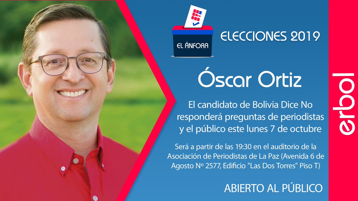 ErbolDigital's tweet image. #ElÁnfora #ERBOL

Este lunes el candidato @OscarOrtizA responderá preguntas de periodistas y el público. Será desde las 19:30 en el auditorio de la #APLP,  edificio Las Dos Torres, avenida 6 de Agosto.
