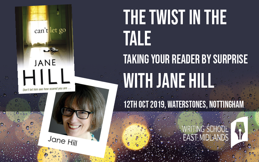 LAST CHANCE to book The Twist in the Tale: Taking Your Reader by Surprise with @janehill64 - a 1 day course, THIS SATURDAY <a href="/WstonesNGEvents/">Events @ Waterstones Nottingham</a> #Notts 

Explore the vital techniques of thriller &amp; crime writing &amp; how they can be applied to a range of genres.
writingschooleastmidlands.co.uk/product/the-tw…