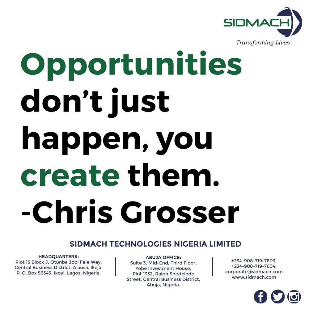 sidmach's tweet photo. What does the word "OPPORTUNITY" mean to you?

To us at Sidmach, opportunity is a result of persistence, value, consistency and dogged belief.

Stay Focused!
Be Smart, Be a Winner!

#sidmach #mondaymotivation #value #skill #businessmonday #techbiz #naijatech #winner https://t.co/YSiBiQ5thM