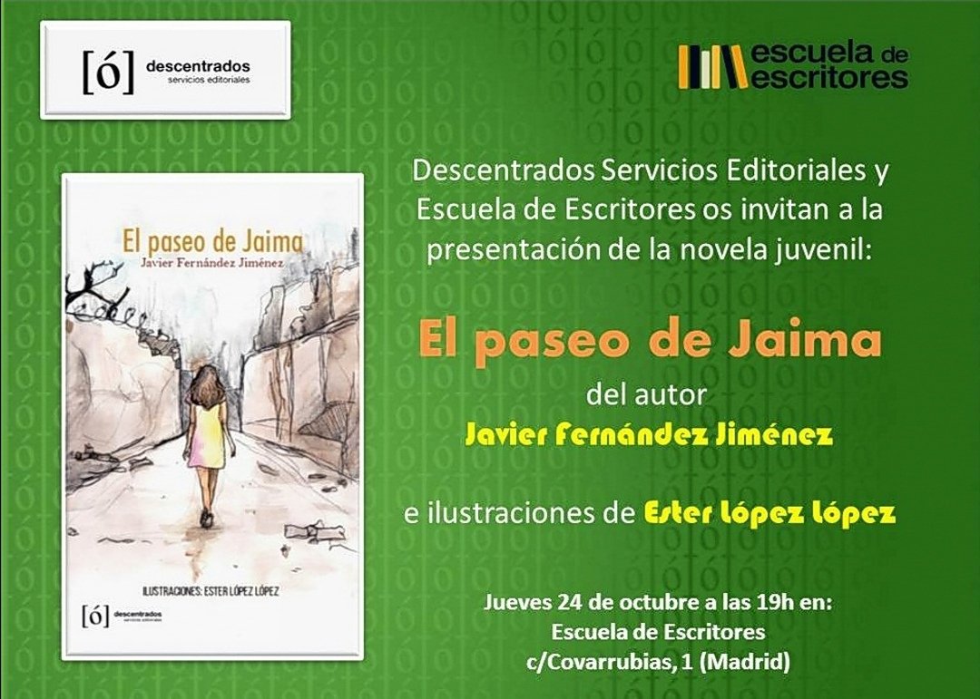 ¡Qué ganas teníamos de oficializar ya nuestro próximo lanzamiento descentrado! 

«El paseo de Jaima», del gran <a href="/javi_enelaire/">Javier Fernández J.</a> , con ilustraciones de  Ester López. Y nos vamos a la <a href="/deescritores/">EscuelaDeEscritores</a> a presentarlo con ellos, no se nos ocurre mejor compañía. 

¡Nos vemos allí el 24!