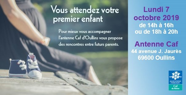 Caf Du Rhone On Twitter Parentalite Les Travailleurs Sociaux De L Antenne Caf D Oullins Donnent Rendez Vous Aux Futurs Parents Ce Lundi 7 Octobre Apres Midi Https T Co Jszmxaw6j4