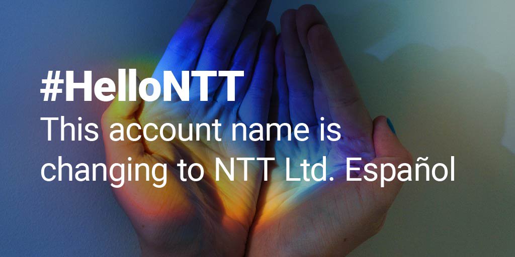 #HelloNTT! Acompáñanos en la preparación y lanzamiento de un nuevo proveedor de servicios tecnológicos de clase mundial. Esta cuenta cambiará de nombre. Acompáñanos en nuestro viaje #OneNTT
