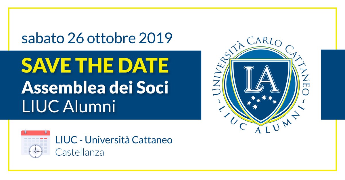 ‼️ Save the date! Non prendete impegni per sabato 26 ottobre: vi aspettiamo in <a href="/UniLIUC/">LIUC The Business University</a> per l'Assemblea dei Soci #LIUCAlumni! A breve il programma e il link per le iscrizioni… #staytuned