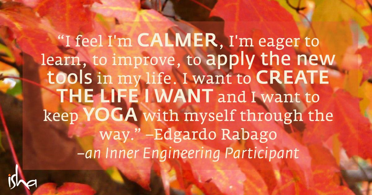 miraclemindapp's tweet photo. I feel I'm calmer, I'm eager to learn, to improve, to apply the new tools in my life. I want to create the life I want and I want to keep yoga with myself through the way.
–Edgardo #InnerEngineeringReview https://t.co/B6NPpSR2uJ
#SadhguruInDallas #SadhguruInToronto https://t.co/0um2okV3rc