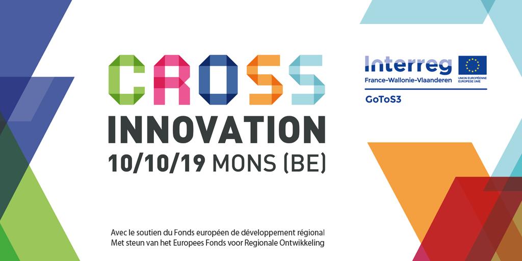interreg_gotoS3's tweet photo. 📢#CROSSINNOVATION : l’innovation autrement !
Entreprises, venez enrichir vos produits, procédés et services auprès de nos experts (innovation, technologies, accompagnement), les partenaires des 17 projets #GoToS3 🗓️10/10 🏁Mons (BE)! Inscrivez-vous! https://t.co/0d65k1pNjh https://t.co/aMZZ7ZX43G