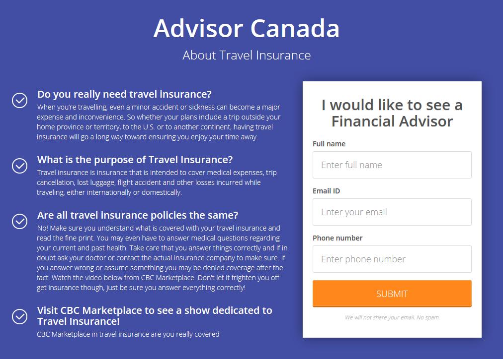 For more information click the link below: 
travelinsurance.advisorcanada.net