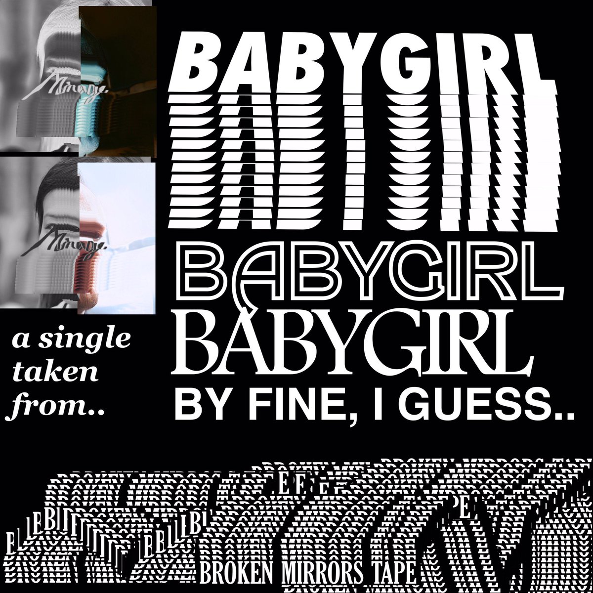 Hear Fine, I Guess' single 'Babygirl' taken from their forthcoming album—“Broken Mirrors”. Out on October 11th 2019.

🌿 Bandcamp: smarturl.it/fineiguess
🌿 Spotify: smarturl.it/babygirlspotify
🌿 SoundCloud: smarturl.it/babygirlsoundc…