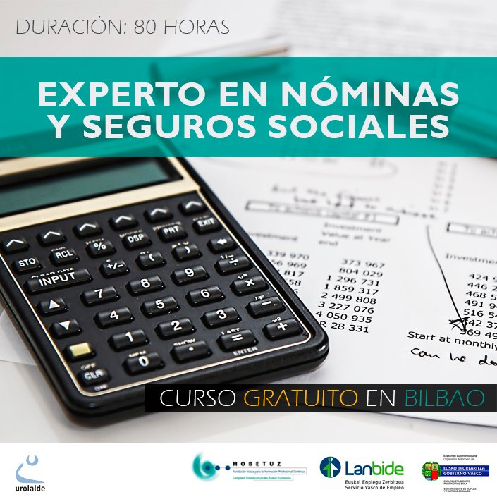 urolalde's tweet photo. #EXPERTO EN #NOMINAS Y #SEGUROSSOCIALES 
#CURSO #GRATUITO 

👥 Dirigido a: #trabajadores y #desempleados
📆 Fechas: 02/10/19 al 21/01/20
⏱ Horario: Lunes, Miércoles y Jueves 18:30 a 20:30 h
🚩 Lugar: #BILBAO 

¡¡¡ÚLTIMAS PLAZAS!!! Más info: bilbao@urolalde.net o Tel. 657362727 https://t.co/LTciPEAWWH
