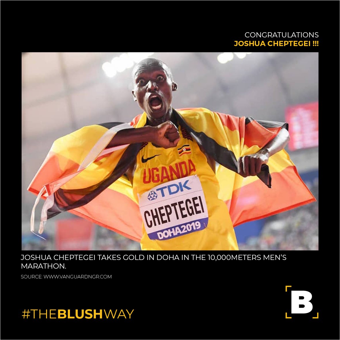 blushmediaug's tweet photo. Congratulations to Joshua Cheptegei for the GOLD. You have made Uganda proud.
#uganda
#IAAF2019
#TeamUganda
#Doha19
#gold https://t.co/FpsxEF2ARf